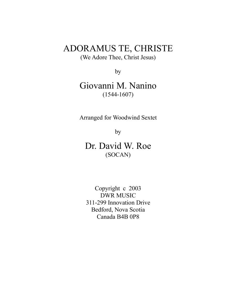 Adoramus te, Christe by Giovanni M Nanino (1544 - 1607) for Woodwind Sextet