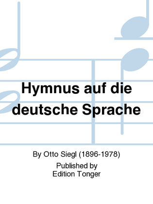 Hymnus auf die deutsche Sprache
