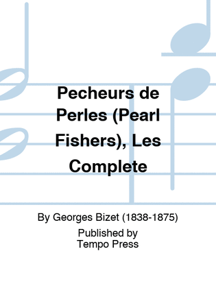 Book cover for Pecheurs de Perles (Pearl Fishers), Les Complete