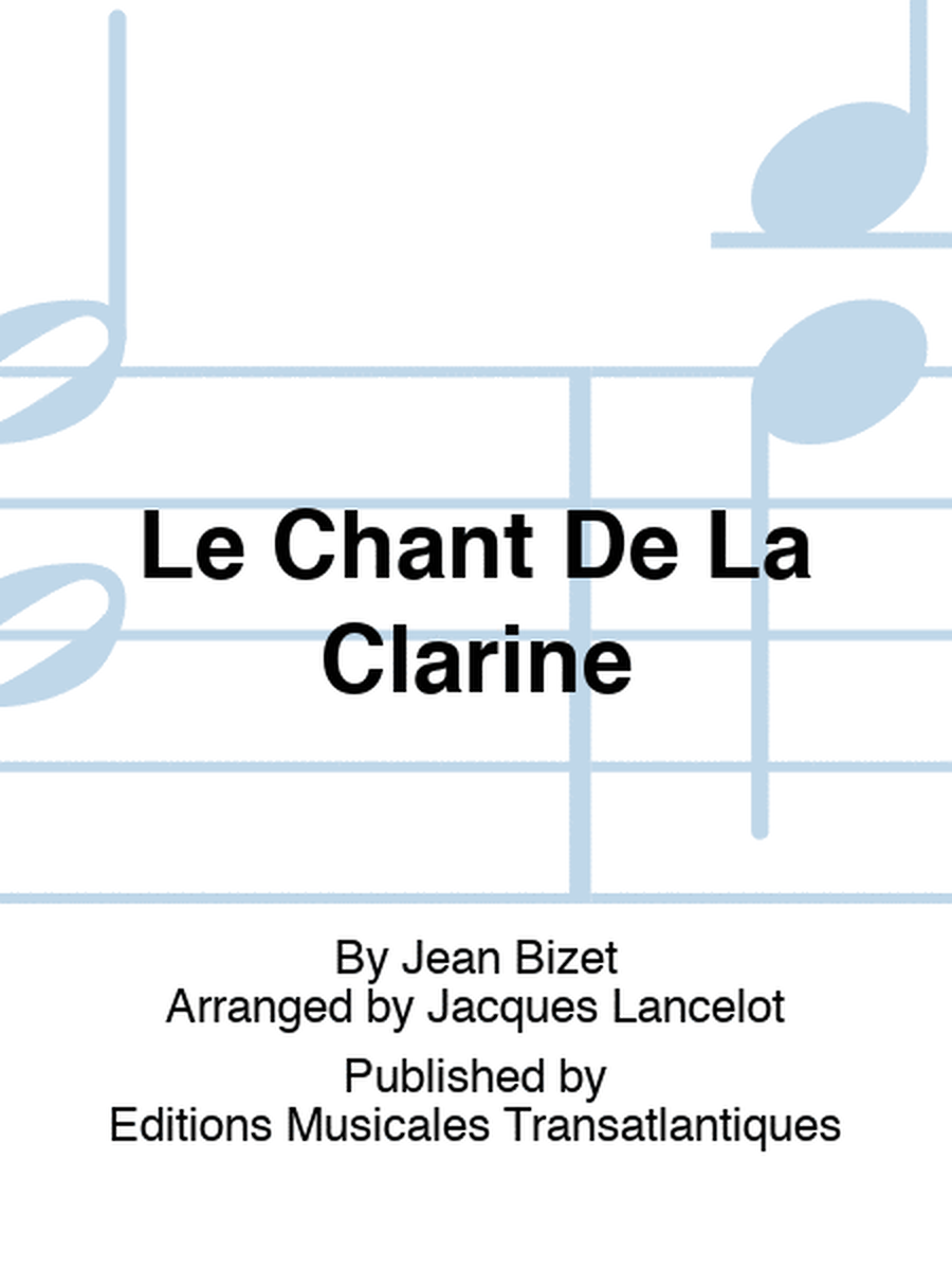 Le Chant De La Clarine