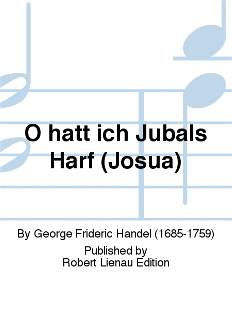 O hätt ich Jubals Harf (Josua) Voice Solo scores gallery preview page 1