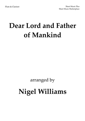 Book cover for Dear Lord and Father of Mankind, for Flute and Clarinet