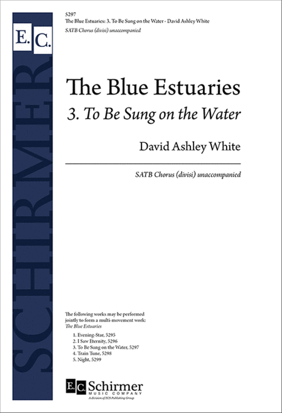 The Blue Estuaries: 3. To Be Sung on the Water Divisi scores gallery preview page 1