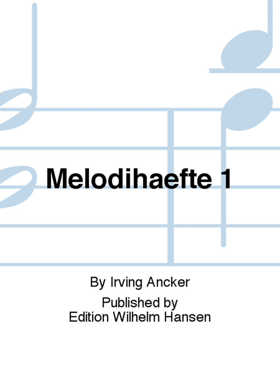 Melodihaefte 1
