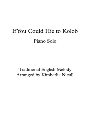 If You Could Hie to Kolob