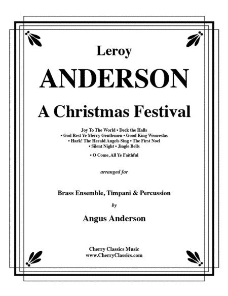 A Christmas Festival for Brass Ensemble, Timpani and Percussion