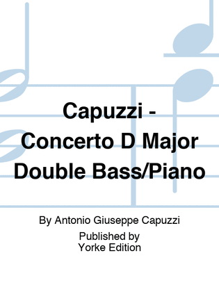 Capuzzi - Concerto D Major For Double Bass/Piano