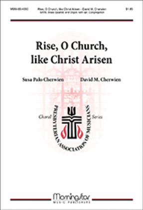 Book cover for Rise, O Church, like Christ Arisen (Choral Score)