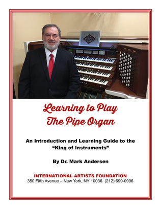 Book cover for Learning To Play The Pipe Organ by Mark Andersen