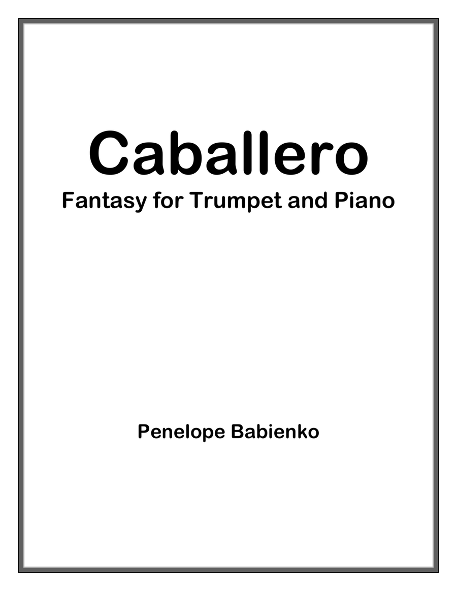 CABALLERO - Fantasy for Trumpet and Piano Trumpet Solo scores gallery preview page 1