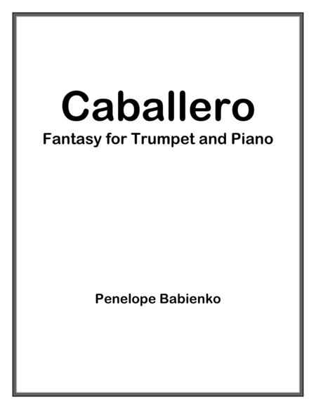 CABALLERO - Fantasy for Trumpet and Piano image number null