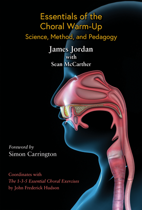 Book cover for Essentials of the Choral Warm-Up: Science, Method, and Pedagogy