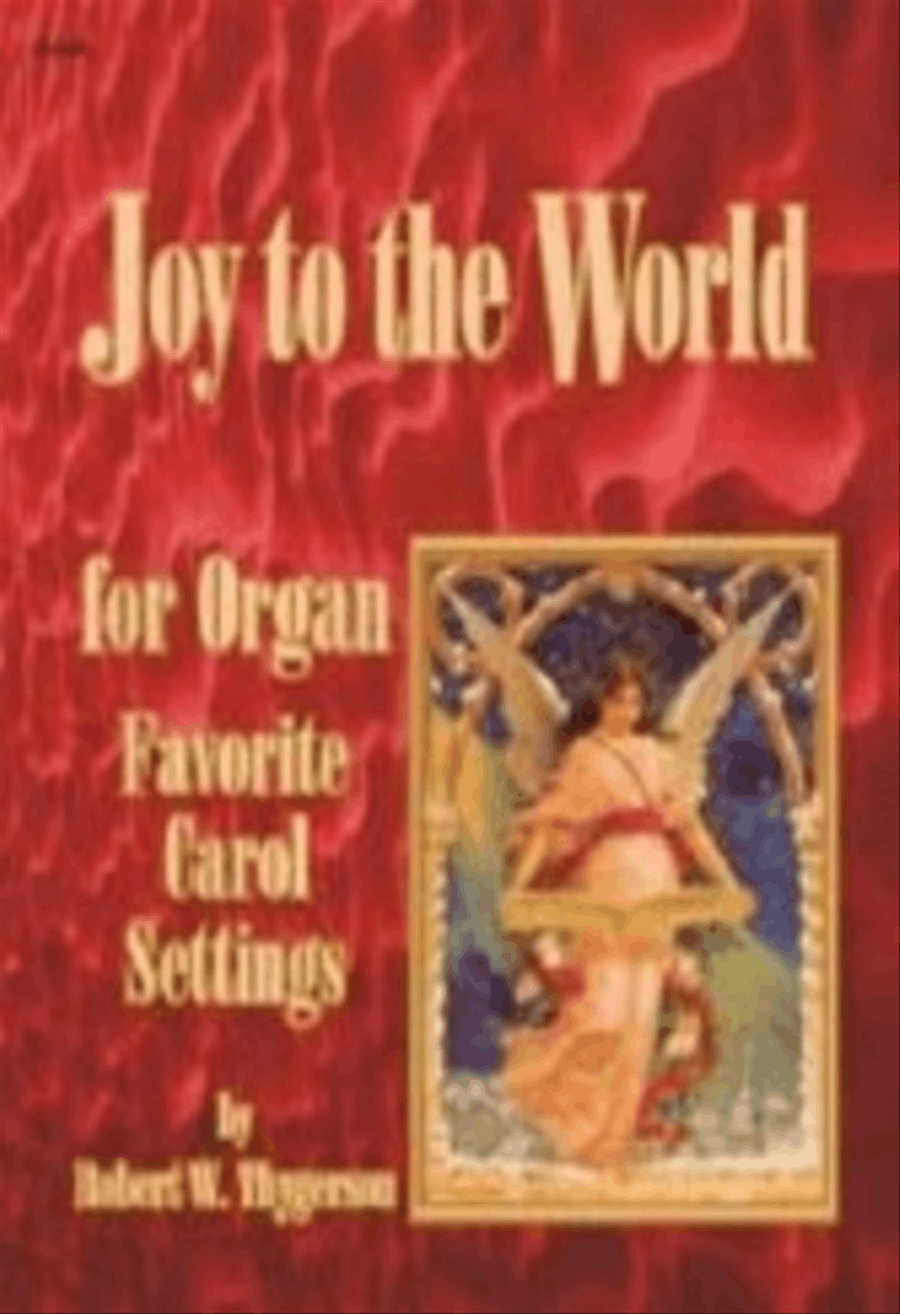 Joy To The World For Organ