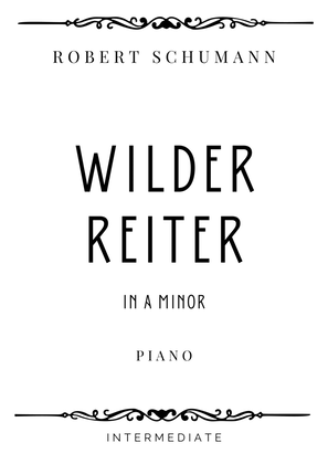 Schumann - Wilder Reiter (The Wild Horseman) in A Minor - Intermediate
