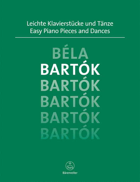Bela Bartok : Easy Piano Pieces and Dances