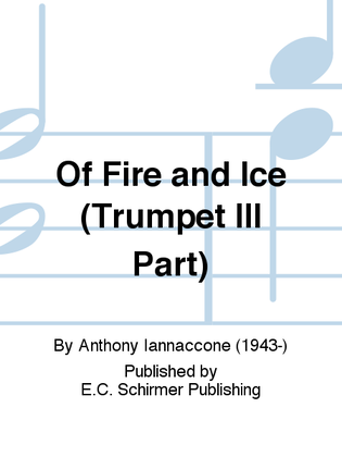 Of Fire and Ice (Trumpet III Part)