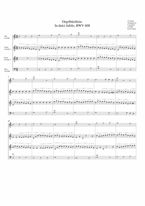 In dulci Jubilo, BWV 608 from Orgelbuechlein (arrangement for 4 recorders)