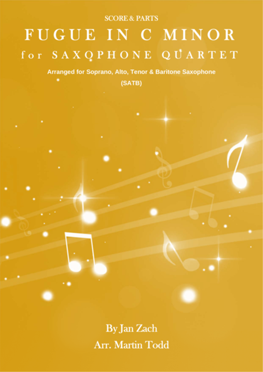 Fugue in C Minor for Saxophone Quartet (SATB) Fugue in C Minor for Saxophone Quartet (SATB) Saxophone Quartet scores gallery preview page 1