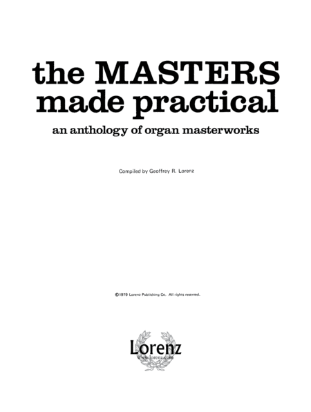 The Masters Made Practical