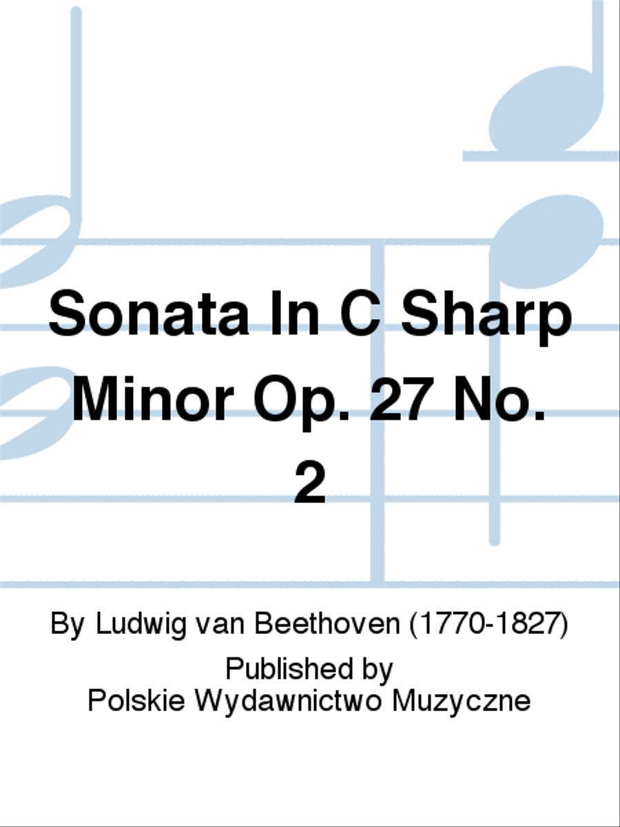 Sonata In C sharp minor Op. 27 No. 2 Piano Solo scores gallery preview page 1