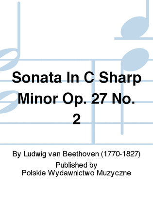 Book cover for Sonata In C sharp minor Op. 27 No. 2