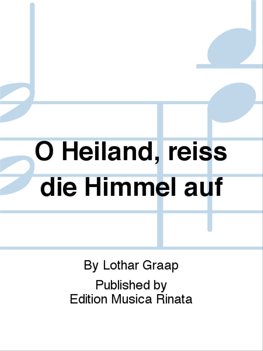 O Heiland, reiss die Himmel auf 4-Part scores gallery preview page 1