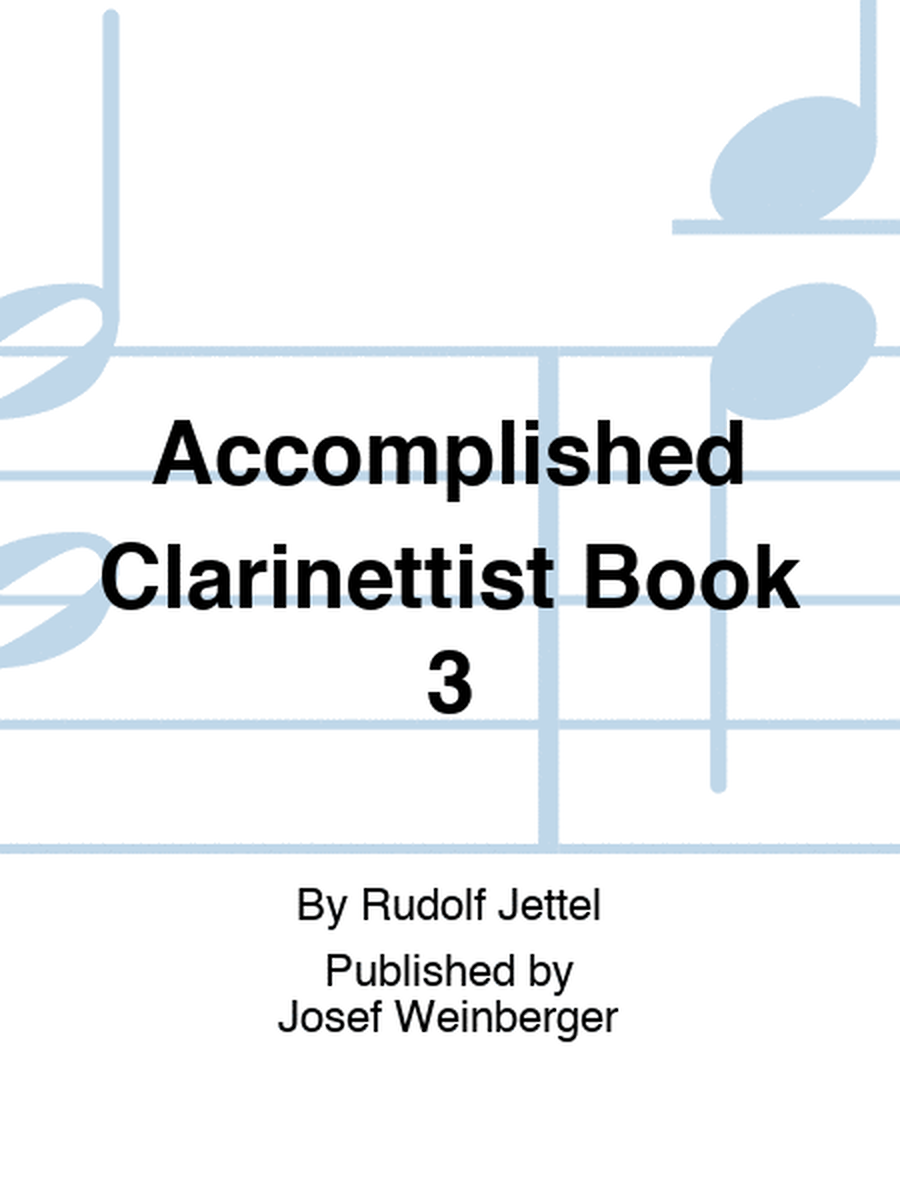 Accomplished Clarinettist Book 3