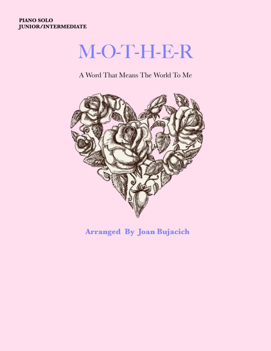 M-O-T-H-E-R, A Word That Means The World To Me Piano Solo scores gallery preview page 1