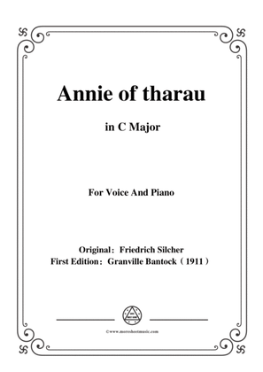 Bantock-Folksong,Annie of tharau(Aennchen von Tharau),in C Major,for Voice and Piano