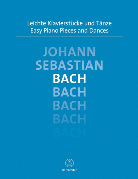 Bach - Easy Piano Pieces And Dances Urtext