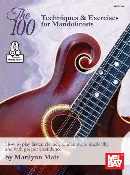 The 100 Techniques & Exercises for Mandolinists