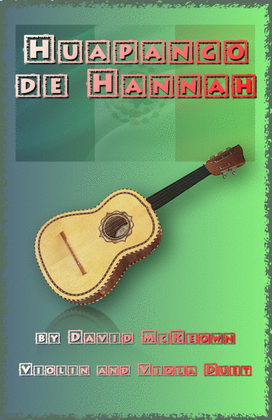 Book cover for Huapango de Hannah, for Violin and Viola Duet