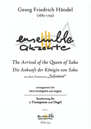 The Arrival of the Queen of Saba from "Salomon" - arrangement for two trumpets and organ