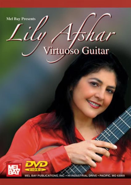 Lily Afshar: Virtuoso Guitar