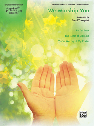 Book cover for Praise Suite -- We Worship You
