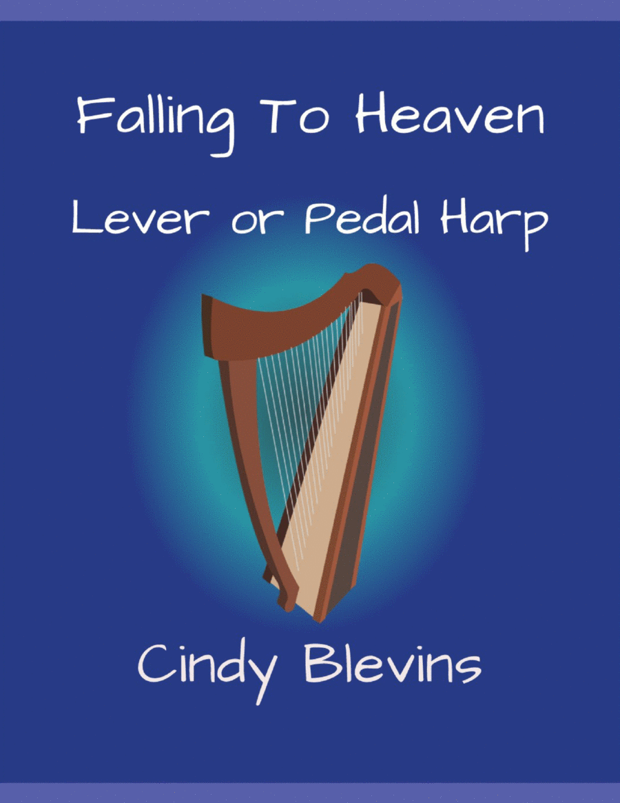 Book cover for Falling to Heaven, original solo for Lever or Pedal Harp