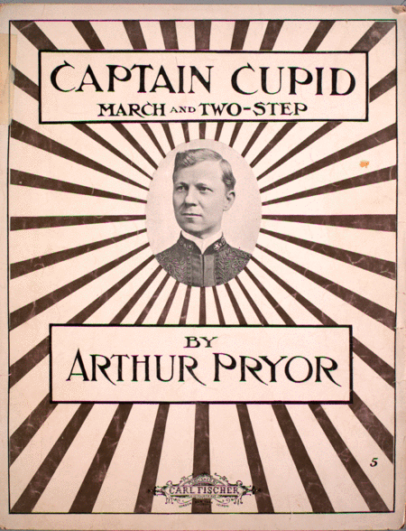 Captain Cupid. March and Two-Step