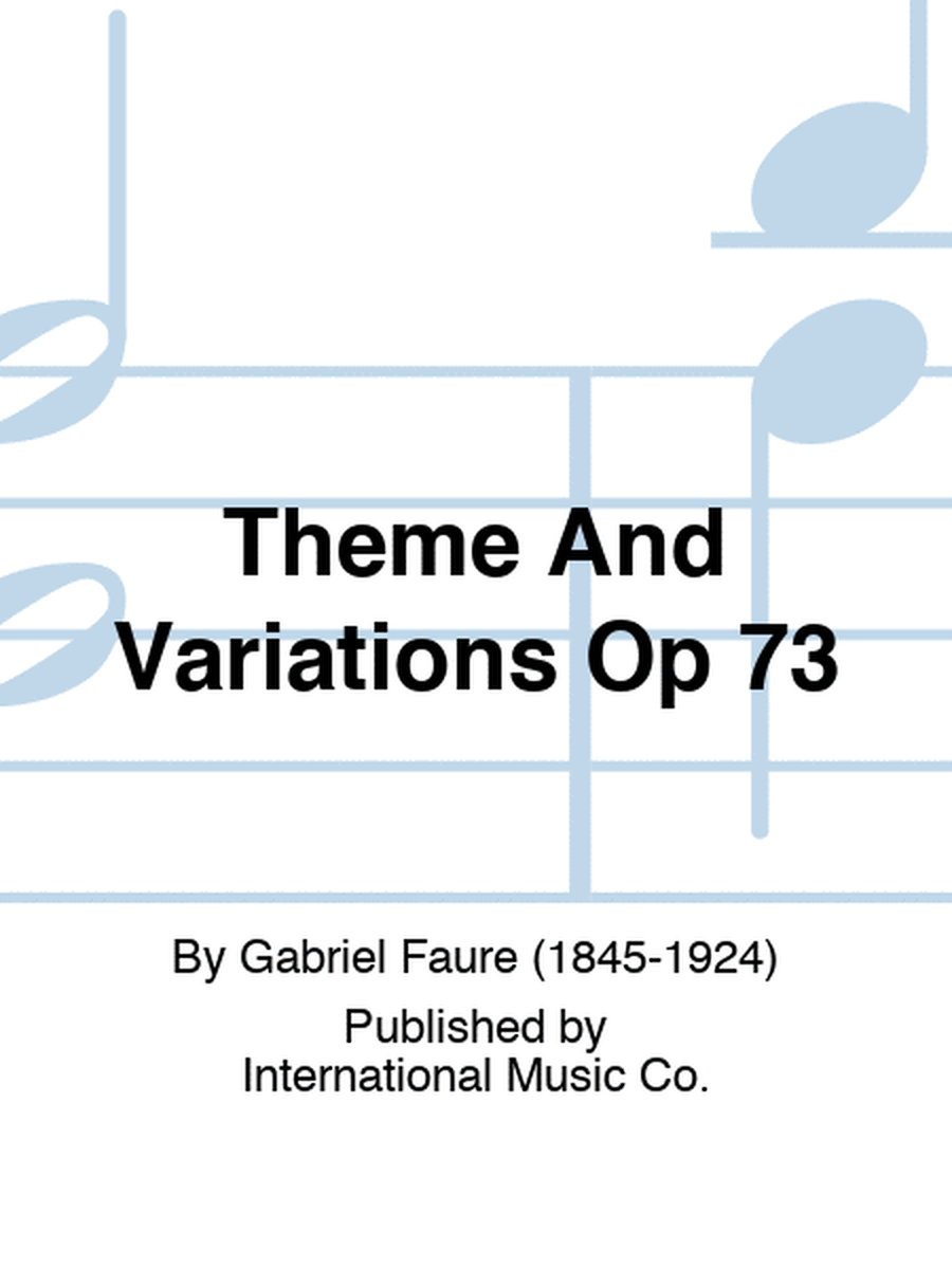Faure - Theme And Variations Op 73 Piano