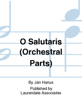 O Salutaris (Orchestral Parts)