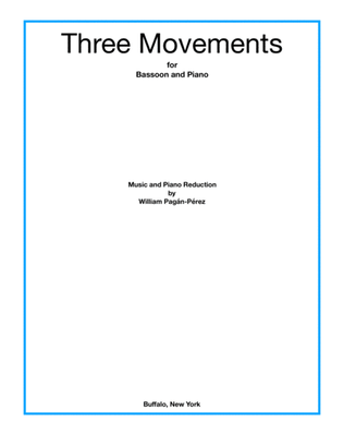 Three Movements (for bassoon and reduction for piano)