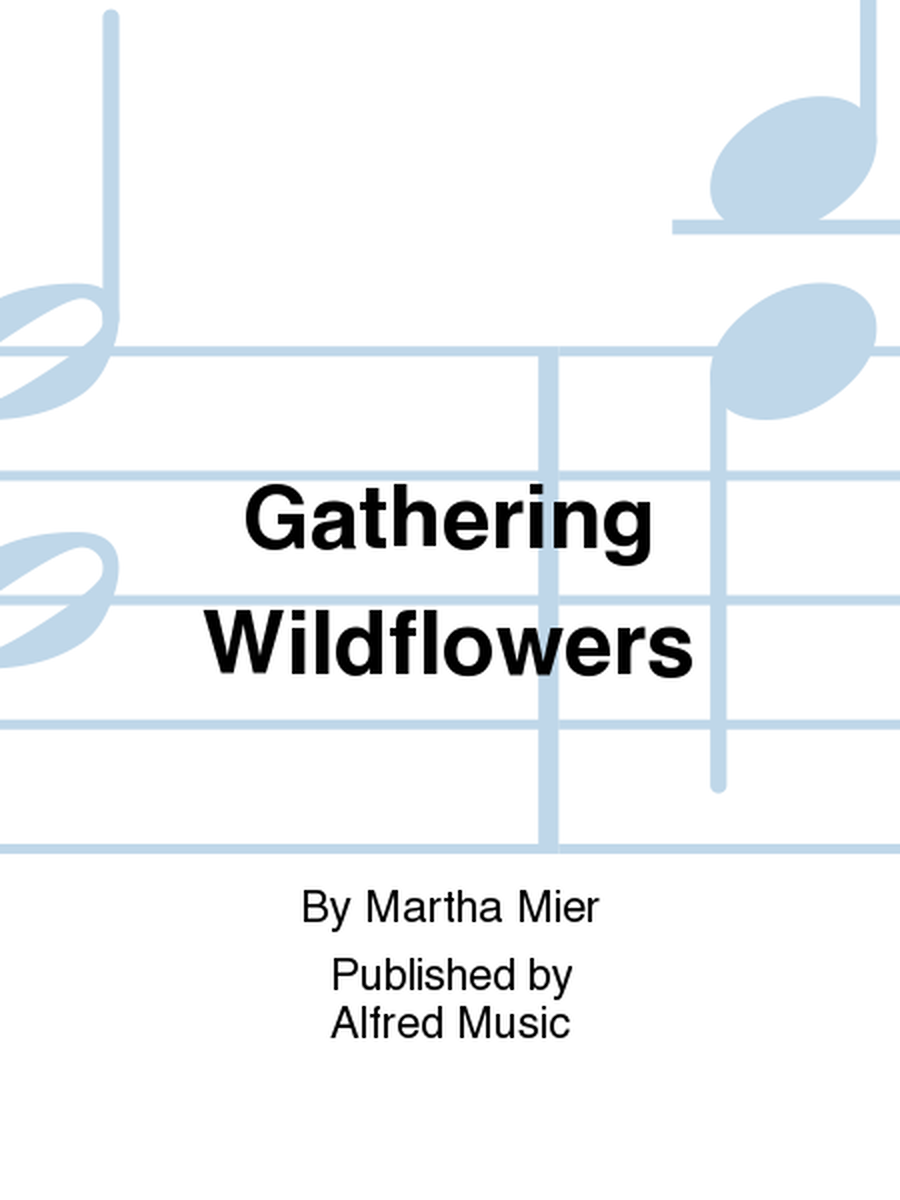 Gathering Wildflowers