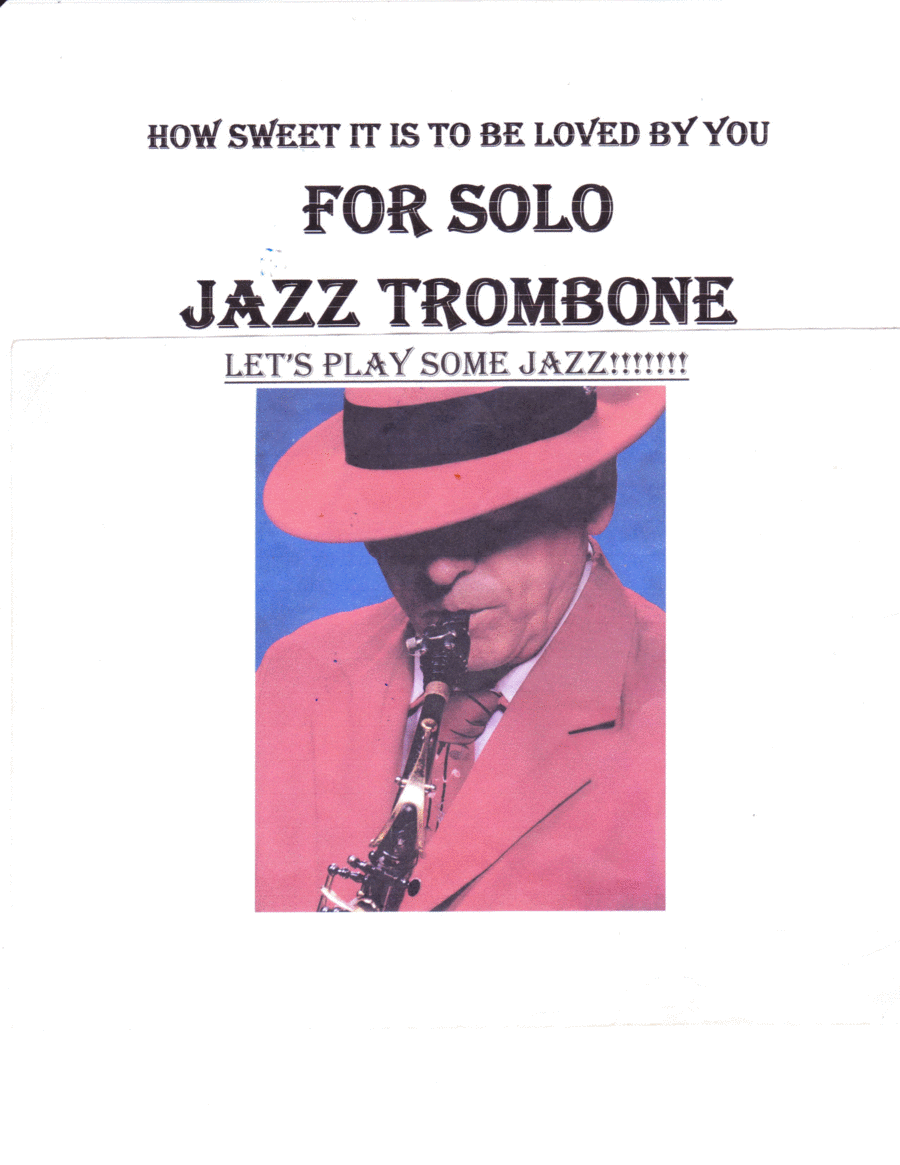 How Sweet It Is (to Be Loved By You) Trombone Solo scores gallery preview page 1