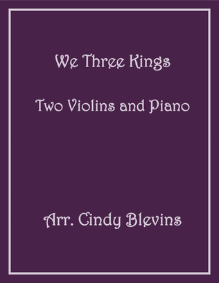 Book cover for We Three Kings, Two Violins and Piano