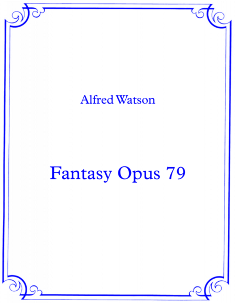 Fantasy Opus 79