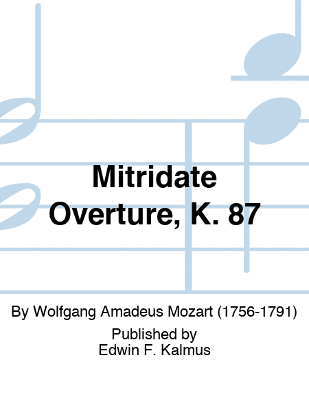 Mitridate Overture, K. 87