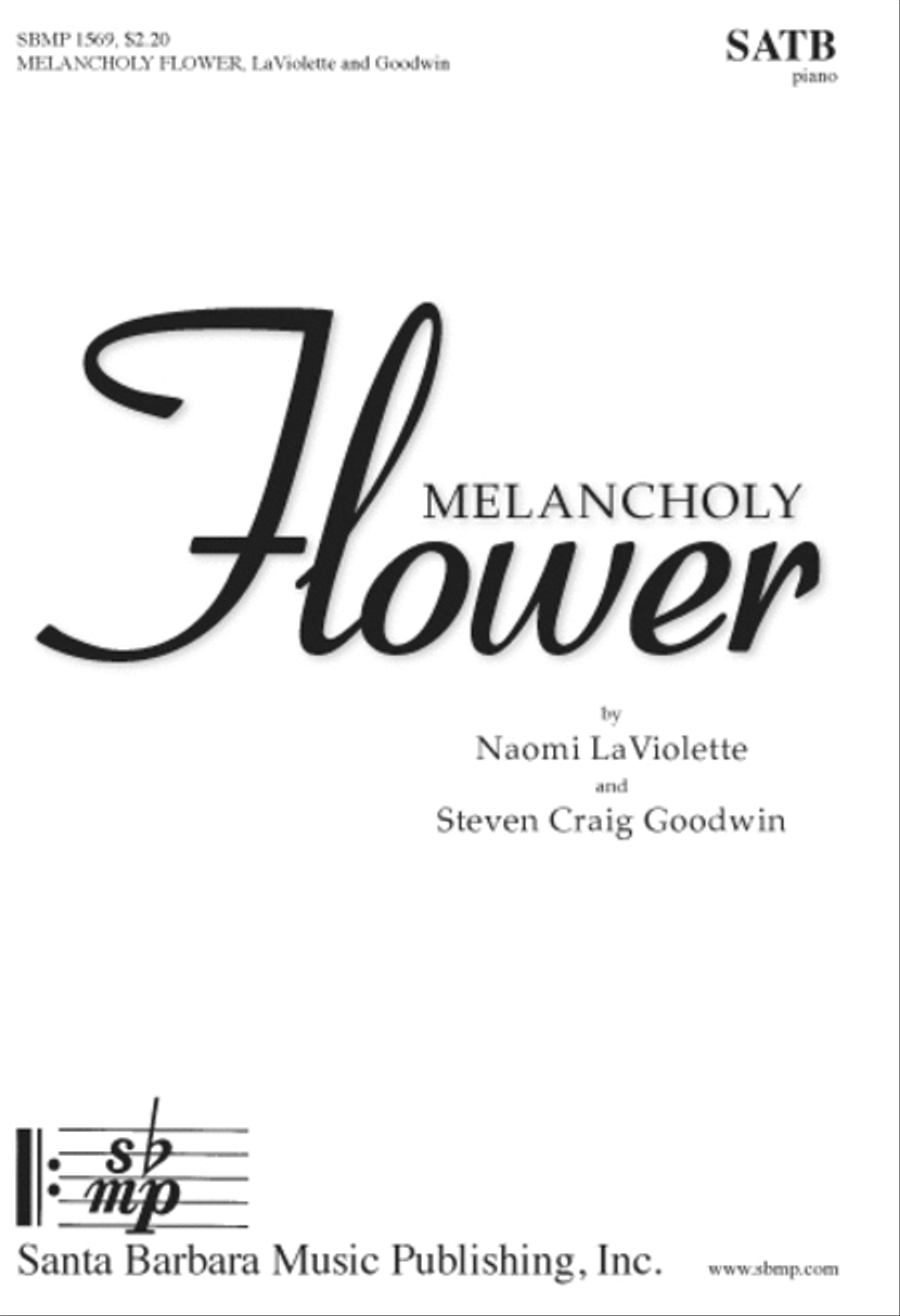 Melancholy Flower - SATB Octavo 4-Part scores gallery preview page 1