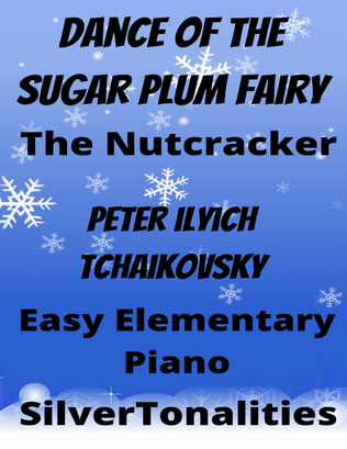 Book cover for Dance of the Sugar Plum Fairy Nutcracker Suite Easy Elementary Piano Sheet Music Colored Notation