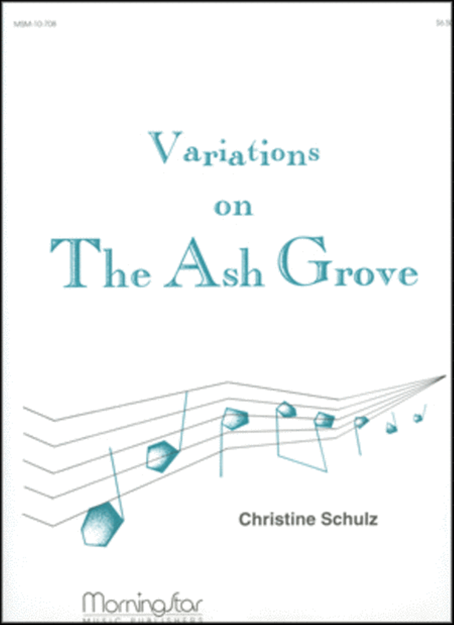 The Ash Grove (Variations)