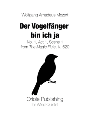 Book cover for Mozart - Der Vogelfänger bin ich ja for Wind Quintet (The Magic Flute, K. 620)