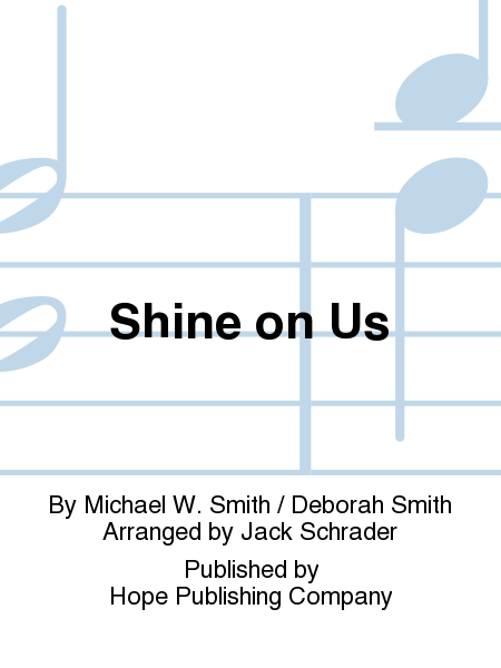 Shine On Us